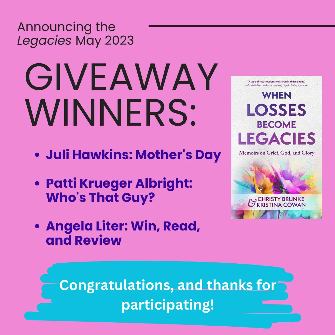 Legacies May 2023 Giveaway Winners
